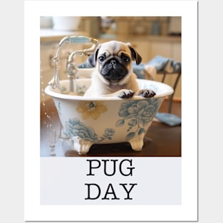 Bath Day or Pug Day... Posters and Art